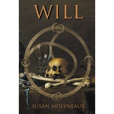 (영문도서)Will or The Unworthy Life Paperback, Northshore Firelight, English, 9781998648412