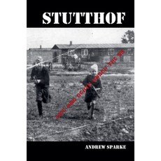 (영문도서)Stutthof: Life And Death Under The SS Paperback, APS Books, English, 9798231141357