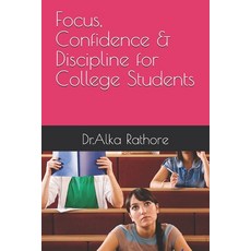 (영문도서)Focus Confidence & Discipline for College Students Paperback, Independently Published, English, 9798244320664