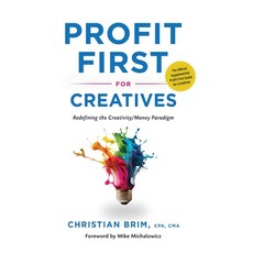 (영문도서) Profit First for Creatives Hardcover, Christian Brim, English, 9798990613805