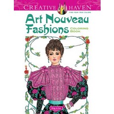 (영문도서) Art Nouveau Fashions Paperback, Dover Publications, English, 9780486492117