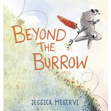 (영문도서) Beyond the Burrow Hardcover, Peachtree Publishing Company, English, 9781682633755