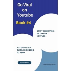(영문도서) Go Viral on Youtube Paperback, Matarr Sama, English, 9798223685562