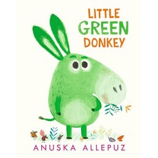 Little Green Donkey, Candlewick Press (MA)