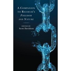 A Companion to Ricoeur's Freedom and Nature Hardcover, Lexington Books