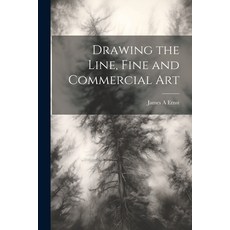 (영문도서) Drawing the Line Fine and Commercial Art Paperback, Legare Street Press, English, 9781022892620