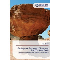 (英文圖書)Geology and Petrology of Basement Rocks in Auta Balefi 平裝版, LAP Lambert Academic Publis..., 英文