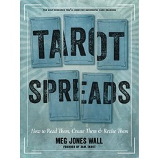 (영문도서) Tarot Spreads: How to Read Them Create Them and Revise Them Paperback, Weiser Books, English, 9781578638550