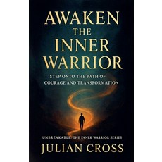 (英文圖書)Awaken the Inner Warrior 平裝版, Julian Cross, 英文