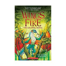 Wings of Fire Graphic Novel # 03 : The Hidden Kingdom (Paperback) 9781338344059 2450087