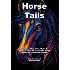 (英文圖書)Horse Tails 精裝版, Clive Gilson, 英文