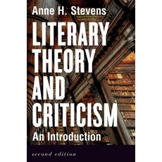 (영문도서) Literary Theory and Criticism: An Introduction - Second Edition Paperback, Broadview Press Inc, English, 9781554815371