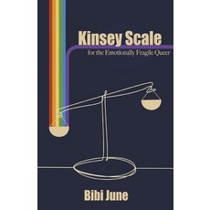 (영문도서) Kinsey Scale for the Emotionally Fragile Queer Paperback, Burning Eye Books, English, 9781913958244