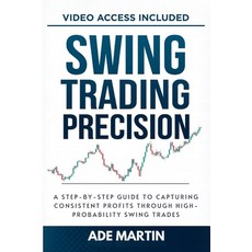 (英文圖書)Swing Trading Precision: A Step-by-Step Guide to Capturing Consistent Profits Th... 平裝版, Independently Published, 英文