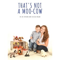 (영문도서) That's Not A Moo-Cow Hardcover, Littlehouse Publishing, English, 9798988909415