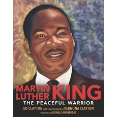 (영문도서) Martin Luther King: The Peaceful Warrior Paperback