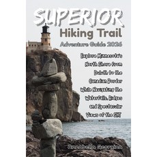 (英文圖書)Superior Hiking Trail Adventure Guide 2026: Explore Minnesota's North Shore from... 平裝版, Independently Published, 英文