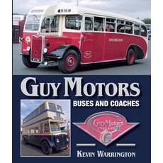 (영문도서) Guy Motors: Buses and Coaches Hardcover, Crowood Press (UK), English, 9781785004971