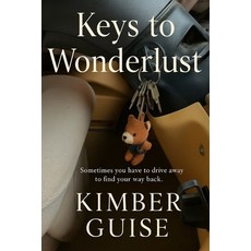 (英文圖書)Keys to Wonderlust 平裝版, Guise Publishing House, 英文