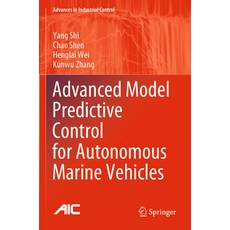 (영문도서) Advanced Model Predictive Control for Autonomous Marine Vehicles Paperback, Springer, English, 9783031193569