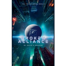 (영문도서)Broken Alliance Paperback, Smeared Black Ink, English, 9798231107124