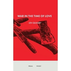 (영문도서)War in the Time of Love Paperback, Primal Publishing, English, 9781971785004
