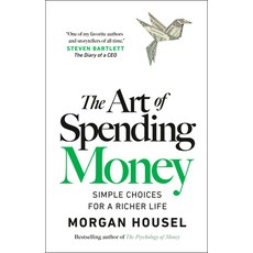 (영문도서)The Art of Spending Money: Simple Choices for a Richer Life Hardcover, Portfolio, English, 9780593716625