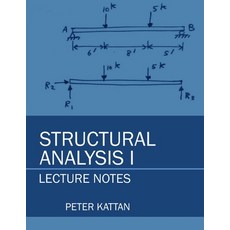 (영문도서) Structural Analysis I Lecture Notes Paperback, Kattan, English, 9798869008893