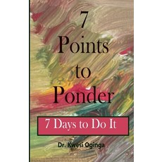 (英文圖書)7 Points to Ponder: 7 Days to Do It 平裝版, Independently Published, 英文