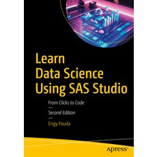 (外文書)Learn Data Science Using SAS Studio: From Clicks to Code Paperback, Apress, English