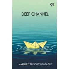 (영문도서)Deep Channel Paperback, Double 9 Books, English, 9789373405087