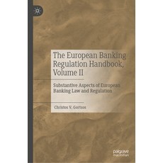 (英文圖書)The European Banking Regulation Handbook Volume II: Substantive Aspects of Euro... 精裝版, Palgrave MacMillan, 英文