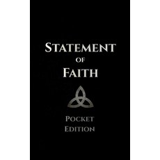 (영문도서)Statement of Faith: Pocket Edition Paperback, Common Faith, English, 9798994270721