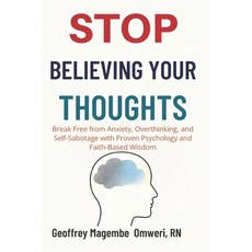 (英文圖書)Stop Believing Your Thoughts: Break Free from Anxiety Overthinking and Self-Sa... 平裝版, Independently Published, 英文