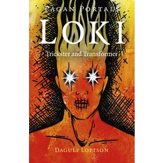 Pagan Portals - Loki: Trickster and Transformer Paperback, Moon Books, English, 9781789043099