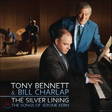 [CD] Tony Bennett Bill Charlap - The Silver Lining: The Songs Of Jerome Kern
