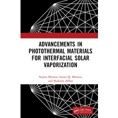 (英文圖書)Advancements in Photothermal Materials for Interfacial Solar Vaporization 精裝版, CRC Press, 英文