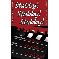 (영문도서)Scared Yet? Stabby! Stabby! Stabby!: Book 7 of Scared Yet? Slasher Series Paperback, Independently Published, English, 9798242211728