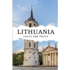(영문도서) Lithuania Facts and Trivia Paperback, Independently Published, English, 9798304187312