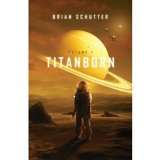 Titanborn Paperback, New Degree Press