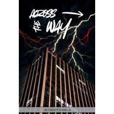(영문도서)Across the Way Paperback, Madikat Productions, English, 9798233942372