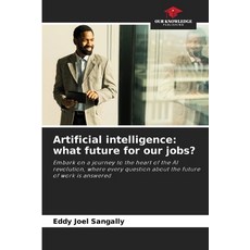 (英文圖書)Artificial intelligence: what future for our jobs? 平裝版, Our Knowledge Publishing, 英文