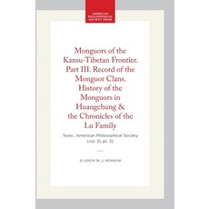 (英文圖書)Monguors of the Kansu-Tibetan Frontier. Part III. Record of the Monguor Clans. H... 平裝版, American Philosophical Soci..., 英文