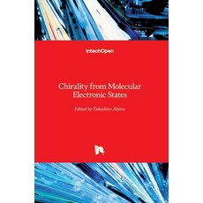 (영문도서) Chirality from Molecular Electronic States Hardcover, Intechopen, English, 9781789851557