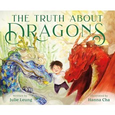 The Truth about Dragons:2024 칼데콧 아너 수상작, Henry Holt & Company