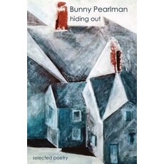 (英文圖書)Hiding Out: Selected Poetry 平裝版, Sharpgiving Press, 英文