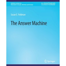 (영문도서) The Answer Machine Paperback, Springer, English, 9783031011528