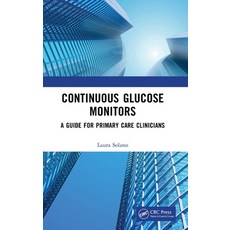 (外文書)Continuous Glucose Monitors: A Guide for Primary Care Clinicians Hardcover, CRC Press, English
