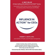 (영문도서)INFLUENCE IN ACTION(TM) for CEOs Hardcover, Rjs Pro Publishing, English, 9781965538111