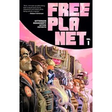 (영문도서)Free Planet Volume 1: A Romantic Geopolitical Space Opera Graphic Novel Paperback, Image Comics, English, 9781534335004